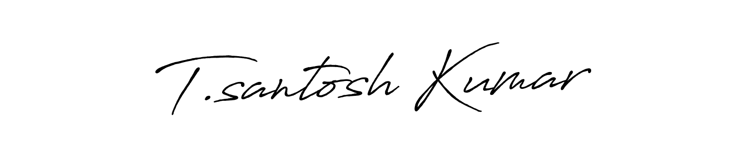 Also we have T.santosh Kumar name is the best signature style. Create professional handwritten signature collection using Antro_Vectra_Bolder autograph style. T.santosh Kumar signature style 7 images and pictures png