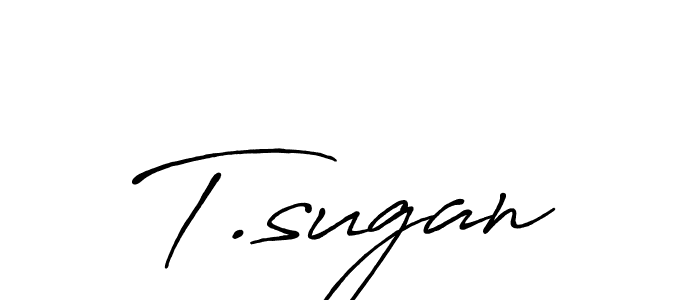 Design your own signature with our free online signature maker. With this signature software, you can create a handwritten (Antro_Vectra_Bolder) signature for name T.sugan. T.sugan signature style 7 images and pictures png