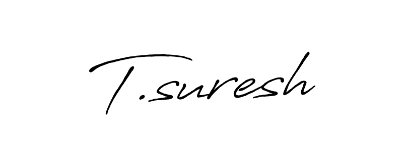 You should practise on your own different ways (Antro_Vectra_Bolder) to write your name (T.suresh) in signature. don't let someone else do it for you. T.suresh signature style 7 images and pictures png