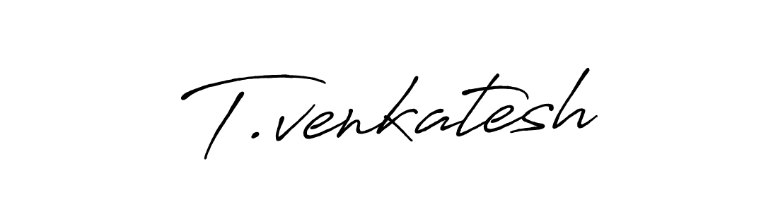 Design your own signature with our free online signature maker. With this signature software, you can create a handwritten (Antro_Vectra_Bolder) signature for name T.venkatesh. T.venkatesh signature style 7 images and pictures png