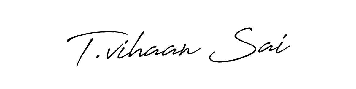 Make a beautiful signature design for name T.vihaan Sai. Use this online signature maker to create a handwritten signature for free. T.vihaan Sai signature style 7 images and pictures png