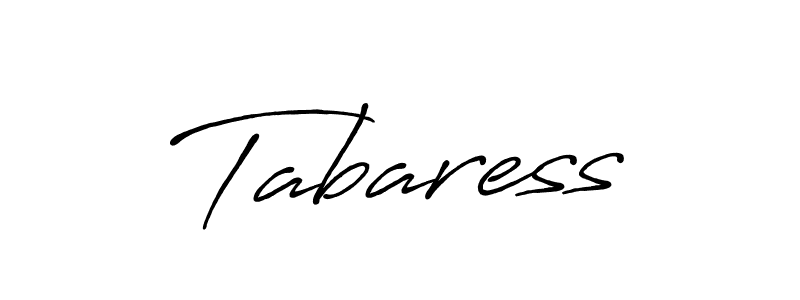 How to make Tabaress signature? Antro_Vectra_Bolder is a professional autograph style. Create handwritten signature for Tabaress name. Tabaress signature style 7 images and pictures png