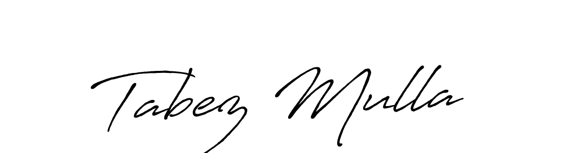 Design your own signature with our free online signature maker. With this signature software, you can create a handwritten (Antro_Vectra_Bolder) signature for name Tabez Mulla. Tabez Mulla signature style 7 images and pictures png