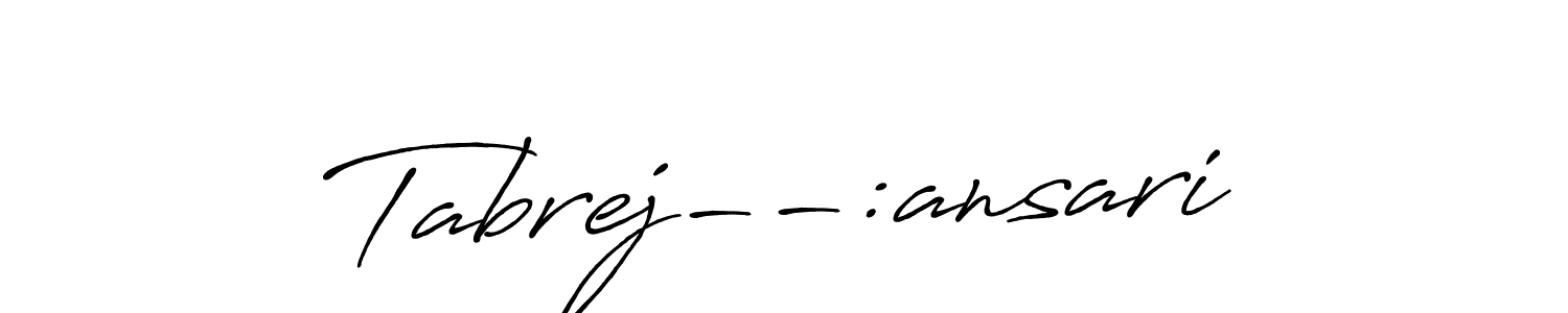 Make a beautiful signature design for name Tabrej--:ansari. Use this online signature maker to create a handwritten signature for free. Tabrej--:ansari signature style 7 images and pictures png