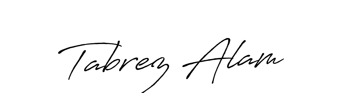 Tabrez Alam stylish signature style. Best Handwritten Sign (Antro_Vectra_Bolder) for my name. Handwritten Signature Collection Ideas for my name Tabrez Alam. Tabrez Alam signature style 7 images and pictures png