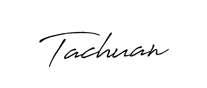 Design your own signature with our free online signature maker. With this signature software, you can create a handwritten (Antro_Vectra_Bolder) signature for name Tachuan. Tachuan signature style 7 images and pictures png