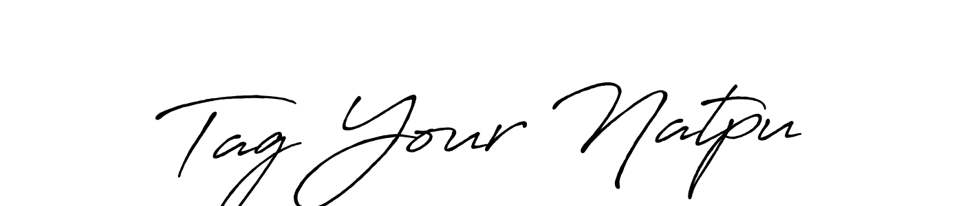 Check out images of Autograph of Tag Your Natpu name. Actor Tag Your Natpu Signature Style. Antro_Vectra_Bolder is a professional sign style online. Tag Your Natpu signature style 7 images and pictures png