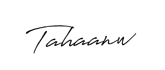 Tahaanw stylish signature style. Best Handwritten Sign (Antro_Vectra_Bolder) for my name. Handwritten Signature Collection Ideas for my name Tahaanw. Tahaanw signature style 7 images and pictures png