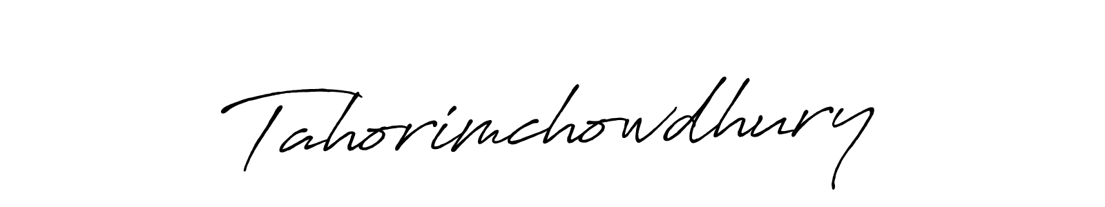 Design your own signature with our free online signature maker. With this signature software, you can create a handwritten (Antro_Vectra_Bolder) signature for name Tahorimchowdhury. Tahorimchowdhury signature style 7 images and pictures png