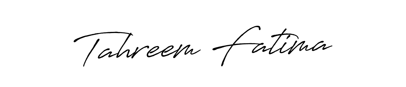 Design your own signature with our free online signature maker. With this signature software, you can create a handwritten (Antro_Vectra_Bolder) signature for name Tahreem Fatima. Tahreem Fatima signature style 7 images and pictures png