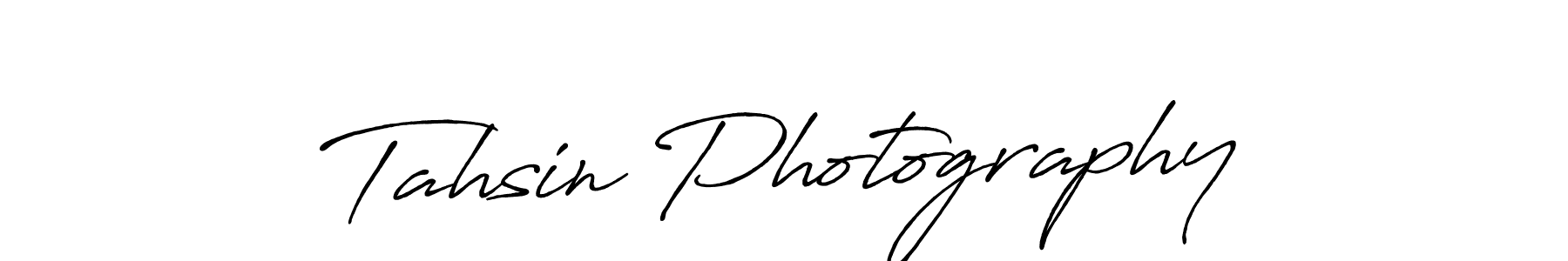 Make a beautiful signature design for name Tahsin Photography. With this signature (Antro_Vectra_Bolder) style, you can create a handwritten signature for free. Tahsin Photography signature style 7 images and pictures png
