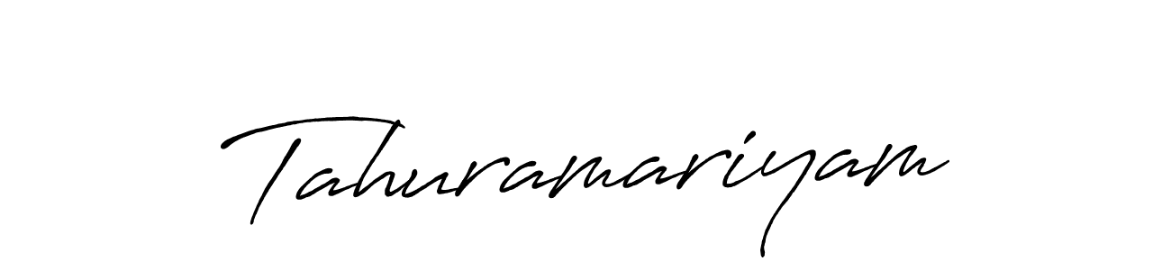 Tahuramariyam stylish signature style. Best Handwritten Sign (Antro_Vectra_Bolder) for my name. Handwritten Signature Collection Ideas for my name Tahuramariyam. Tahuramariyam signature style 7 images and pictures png