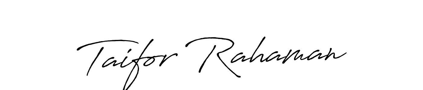 Antro_Vectra_Bolder is a professional signature style that is perfect for those who want to add a touch of class to their signature. It is also a great choice for those who want to make their signature more unique. Get Taifor Rahaman name to fancy signature for free. Taifor Rahaman signature style 7 images and pictures png