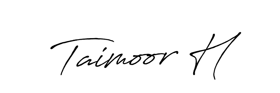 Also we have Taimoor H name is the best signature style. Create professional handwritten signature collection using Antro_Vectra_Bolder autograph style. Taimoor H signature style 7 images and pictures png