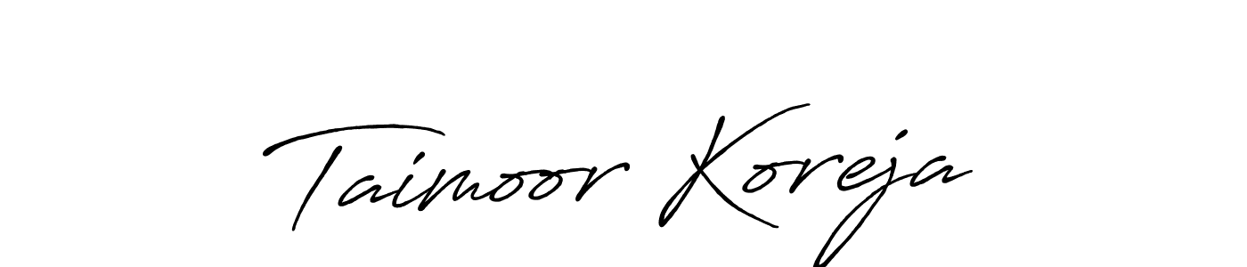 Taimoor Koreja stylish signature style. Best Handwritten Sign (Antro_Vectra_Bolder) for my name. Handwritten Signature Collection Ideas for my name Taimoor Koreja. Taimoor Koreja signature style 7 images and pictures png