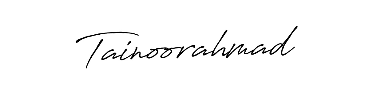 You should practise on your own different ways (Antro_Vectra_Bolder) to write your name (Tainoorahmad) in signature. don't let someone else do it for you. Tainoorahmad signature style 7 images and pictures png