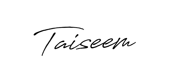 Use a signature maker to create a handwritten signature online. With this signature software, you can design (Antro_Vectra_Bolder) your own signature for name Taiseem. Taiseem signature style 7 images and pictures png