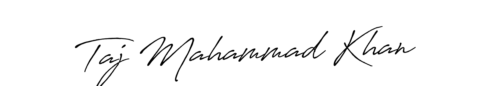 How to make Taj Mahammad Khan name signature. Use Antro_Vectra_Bolder style for creating short signs online. This is the latest handwritten sign. Taj Mahammad Khan signature style 7 images and pictures png