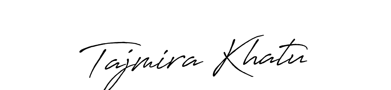 Create a beautiful signature design for name Tajmira Khatu. With this signature (Antro_Vectra_Bolder) fonts, you can make a handwritten signature for free. Tajmira Khatu signature style 7 images and pictures png