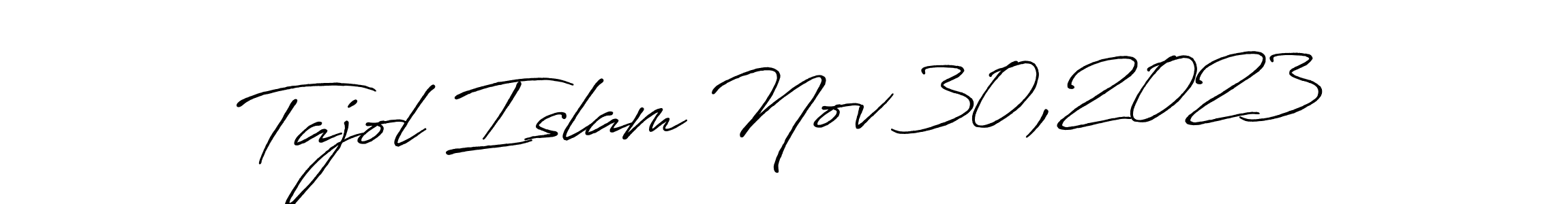 The best way (Antro_Vectra_Bolder) to make a short signature is to pick only two or three words in your name. The name Tajol Islam Nov 30,2023 include a total of six letters. For converting this name. Tajol Islam Nov 30,2023 signature style 7 images and pictures png