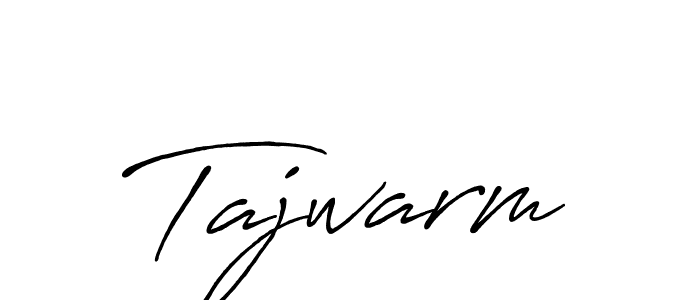 Tajwarm stylish signature style. Best Handwritten Sign (Antro_Vectra_Bolder) for my name. Handwritten Signature Collection Ideas for my name Tajwarm. Tajwarm signature style 7 images and pictures png