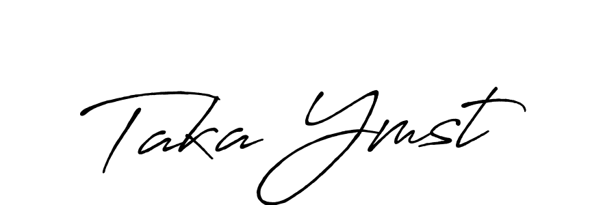 Also You can easily find your signature by using the search form. We will create Taka Ymst name handwritten signature images for you free of cost using Antro_Vectra_Bolder sign style. Taka Ymst signature style 7 images and pictures png