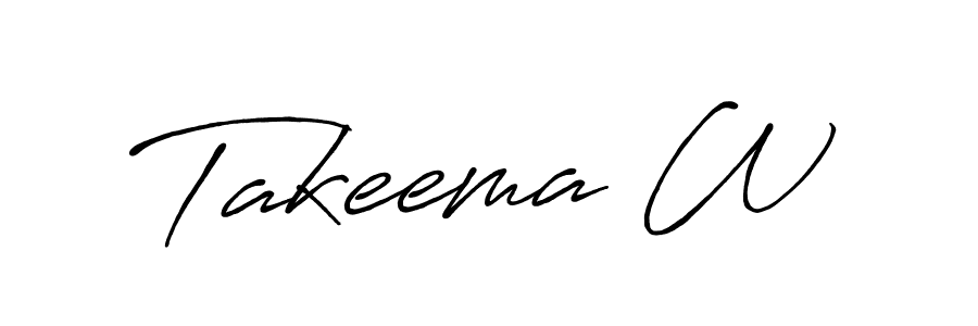 Also we have Takeema W name is the best signature style. Create professional handwritten signature collection using Antro_Vectra_Bolder autograph style. Takeema W signature style 7 images and pictures png