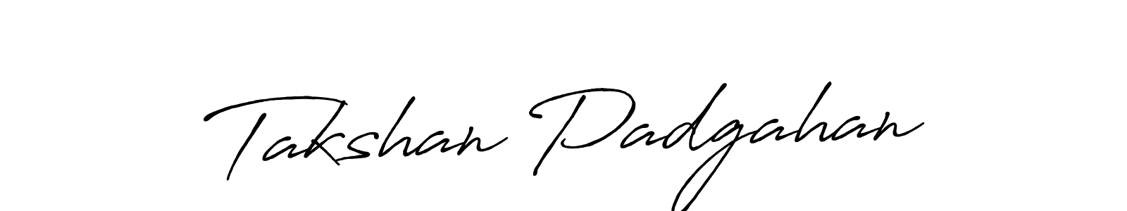 Use a signature maker to create a handwritten signature online. With this signature software, you can design (Antro_Vectra_Bolder) your own signature for name Takshan Padgahan. Takshan Padgahan signature style 7 images and pictures png