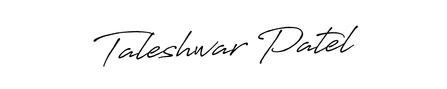 You should practise on your own different ways (Antro_Vectra_Bolder) to write your name (Taleshwar Patel) in signature. don't let someone else do it for you. Taleshwar Patel signature style 7 images and pictures png
