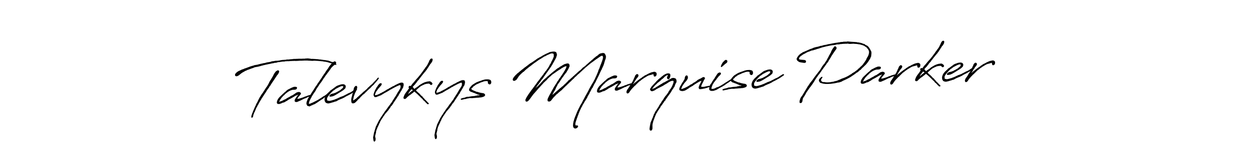 Antro_Vectra_Bolder is a professional signature style that is perfect for those who want to add a touch of class to their signature. It is also a great choice for those who want to make their signature more unique. Get Talevykys Marquise Parker name to fancy signature for free. Talevykys Marquise Parker signature style 7 images and pictures png