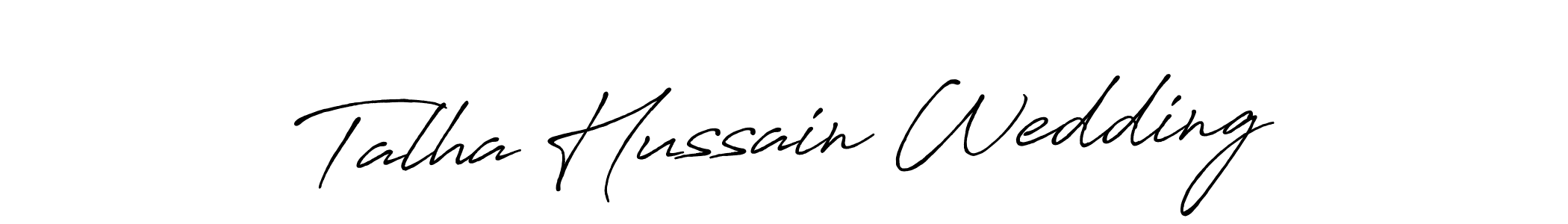 Talha Hussain Wedding stylish signature style. Best Handwritten Sign (Antro_Vectra_Bolder) for my name. Handwritten Signature Collection Ideas for my name Talha Hussain Wedding. Talha Hussain Wedding signature style 7 images and pictures png