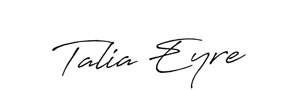 Once you've used our free online signature maker to create your best signature Antro_Vectra_Bolder style, it's time to enjoy all of the benefits that Talia Eyre name signing documents. Talia Eyre signature style 7 images and pictures png