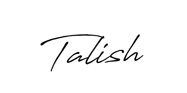 Design your own signature with our free online signature maker. With this signature software, you can create a handwritten (Antro_Vectra_Bolder) signature for name Talish. Talish signature style 7 images and pictures png