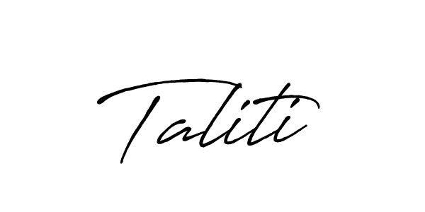 Use a signature maker to create a handwritten signature online. With this signature software, you can design (Antro_Vectra_Bolder) your own signature for name Taliti. Taliti signature style 7 images and pictures png
