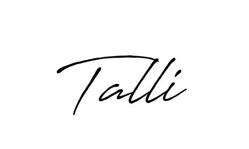 Use a signature maker to create a handwritten signature online. With this signature software, you can design (Antro_Vectra_Bolder) your own signature for name Talli. Talli signature style 7 images and pictures png