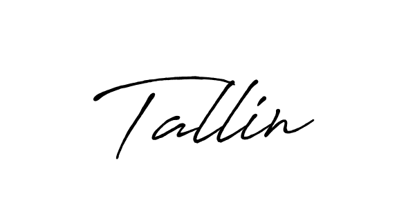 Design your own signature with our free online signature maker. With this signature software, you can create a handwritten (Antro_Vectra_Bolder) signature for name Tallin. Tallin signature style 7 images and pictures png