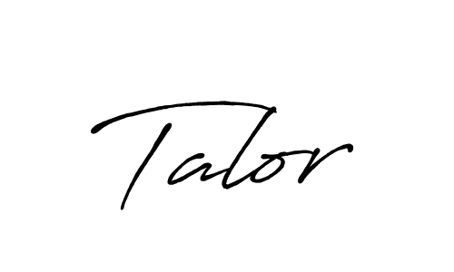 Design your own signature with our free online signature maker. With this signature software, you can create a handwritten (Antro_Vectra_Bolder) signature for name Talor. Talor signature style 7 images and pictures png