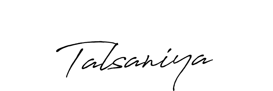 Also we have Talsaniya name is the best signature style. Create professional handwritten signature collection using Antro_Vectra_Bolder autograph style. Talsaniya signature style 7 images and pictures png