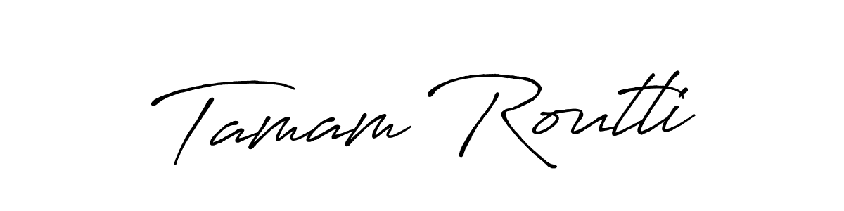 How to make Tamam Routli signature? Antro_Vectra_Bolder is a professional autograph style. Create handwritten signature for Tamam Routli name. Tamam Routli signature style 7 images and pictures png