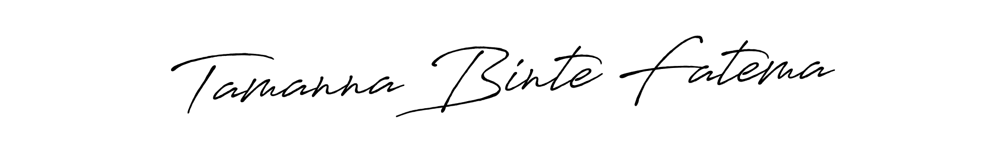 Make a beautiful signature design for name Tamanna Binte Fatema. With this signature (Antro_Vectra_Bolder) style, you can create a handwritten signature for free. Tamanna Binte Fatema signature style 7 images and pictures png