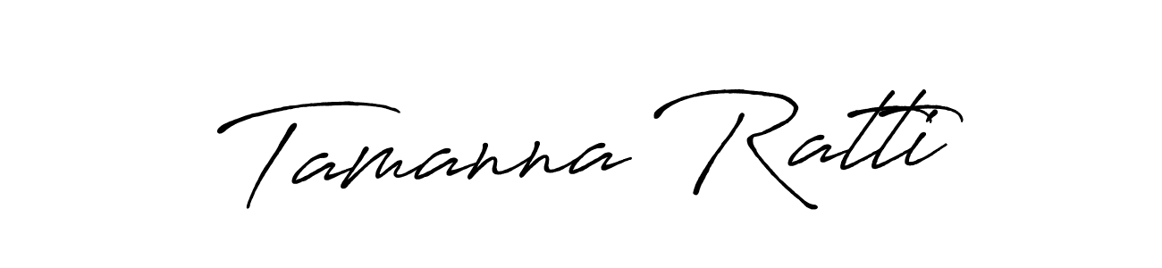 Use a signature maker to create a handwritten signature online. With this signature software, you can design (Antro_Vectra_Bolder) your own signature for name Tamanna Ratti. Tamanna Ratti signature style 7 images and pictures png