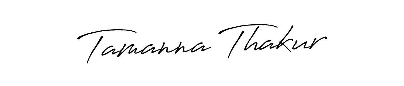 Make a beautiful signature design for name Tamanna Thakur. With this signature (Antro_Vectra_Bolder) style, you can create a handwritten signature for free. Tamanna Thakur signature style 7 images and pictures png