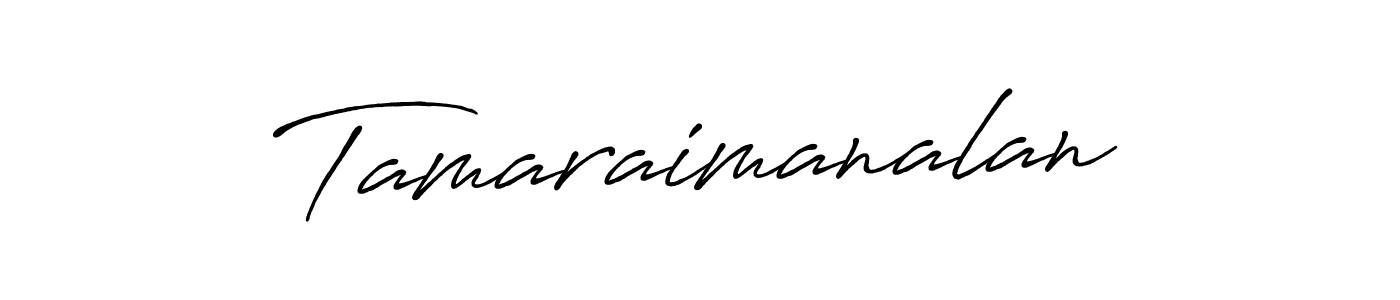 Use a signature maker to create a handwritten signature online. With this signature software, you can design (Antro_Vectra_Bolder) your own signature for name Tamaraimanalan. Tamaraimanalan signature style 7 images and pictures png