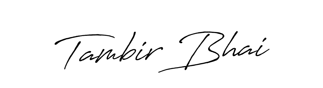 Tambir Bhai stylish signature style. Best Handwritten Sign (Antro_Vectra_Bolder) for my name. Handwritten Signature Collection Ideas for my name Tambir Bhai. Tambir Bhai signature style 7 images and pictures png