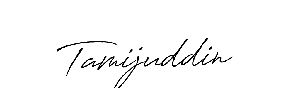 It looks lik you need a new signature style for name Tamijuddin. Design unique handwritten (Antro_Vectra_Bolder) signature with our free signature maker in just a few clicks. Tamijuddin signature style 7 images and pictures png