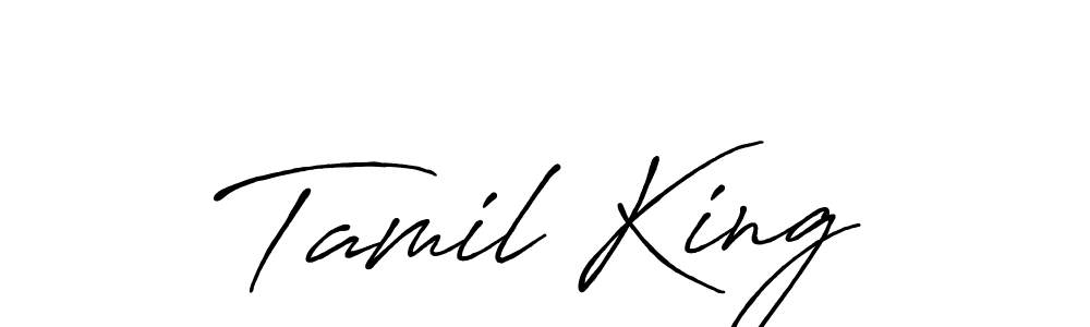 Make a beautiful signature design for name Tamil King. With this signature (Antro_Vectra_Bolder) style, you can create a handwritten signature for free. Tamil King signature style 7 images and pictures png