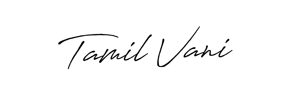 Create a beautiful signature design for name Tamil Vani. With this signature (Antro_Vectra_Bolder) fonts, you can make a handwritten signature for free. Tamil Vani signature style 7 images and pictures png