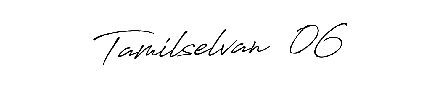 Also You can easily find your signature by using the search form. We will create Tamilselvan  06 name handwritten signature images for you free of cost using Antro_Vectra_Bolder sign style. Tamilselvan  06 signature style 7 images and pictures png