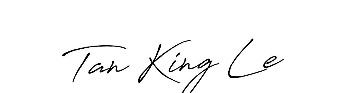 Tan King Le stylish signature style. Best Handwritten Sign (Antro_Vectra_Bolder) for my name. Handwritten Signature Collection Ideas for my name Tan King Le. Tan King Le signature style 7 images and pictures png