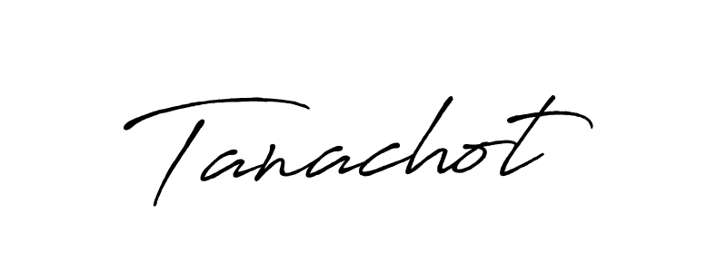 Create a beautiful signature design for name Tanachot. With this signature (Antro_Vectra_Bolder) fonts, you can make a handwritten signature for free. Tanachot signature style 7 images and pictures png